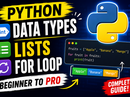 Python Data Types, Lists & For Loop