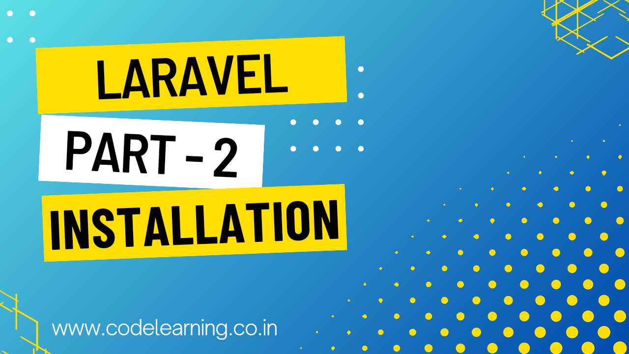Laravel Installation