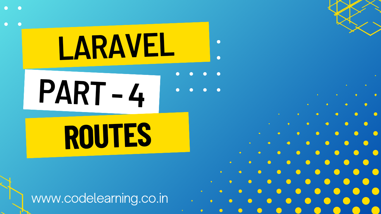 Laravel Routes